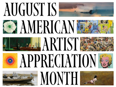 AMERICAN ARTIST APPRECIATION MONTH