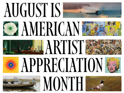 August is American Artist Appreciation Month – Hamden Public Library