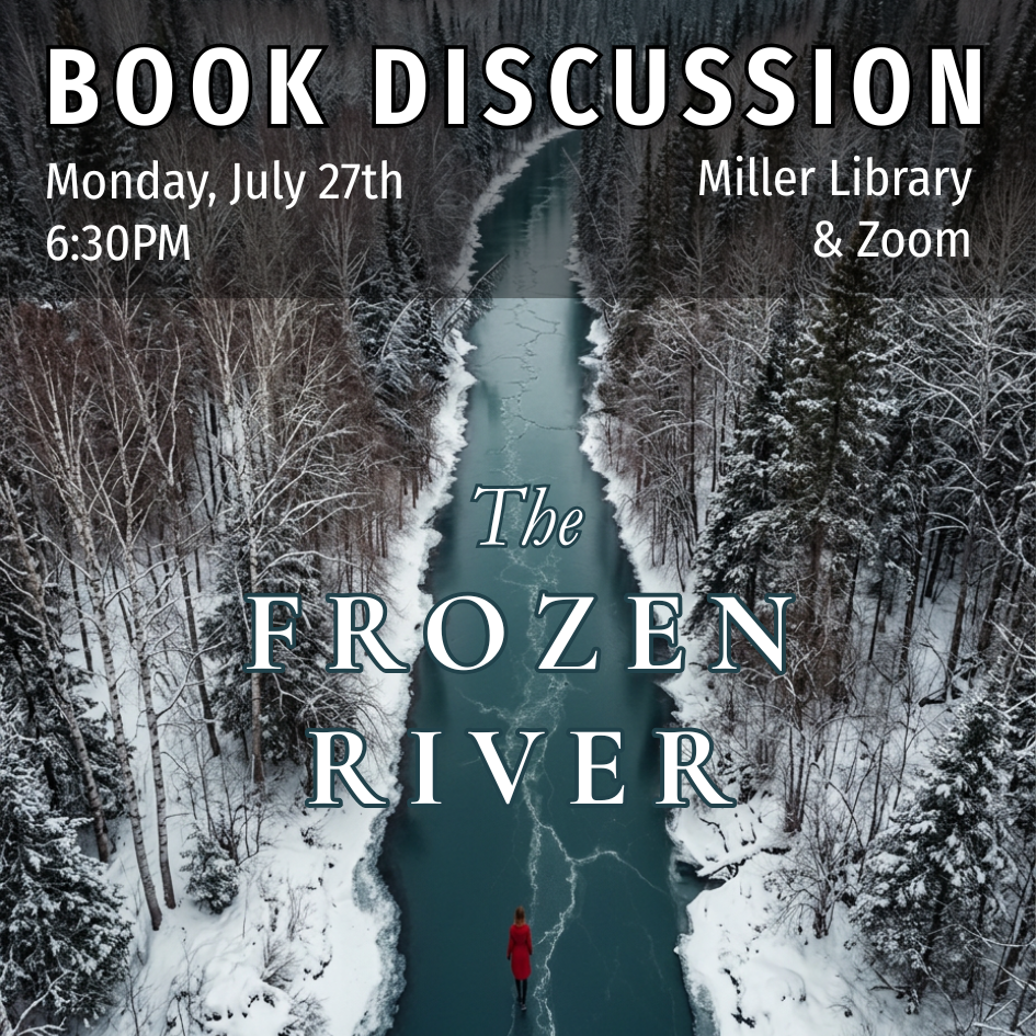 July Book Discussion - Frozen River