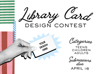 Library Card Design Contest!