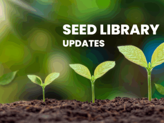 Seed Library Updates