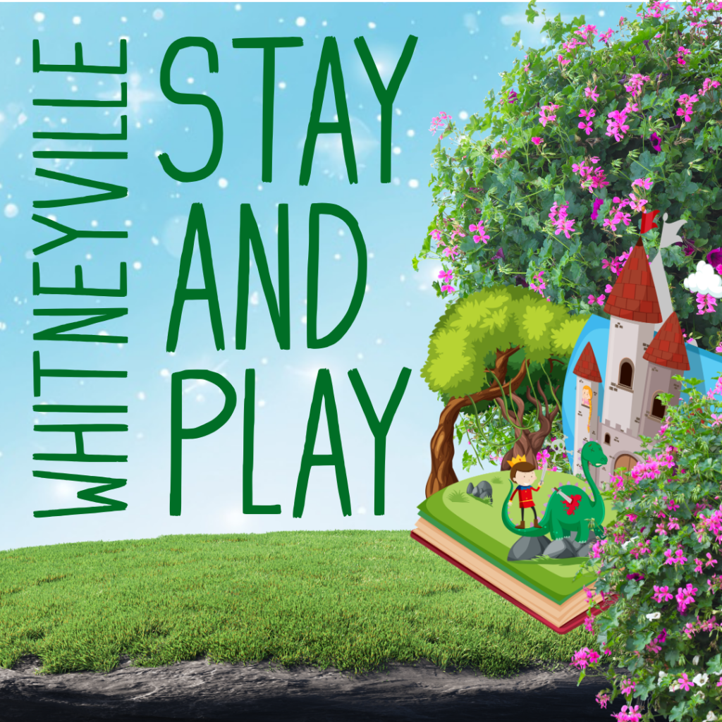 Stay and Play at Whitnyville