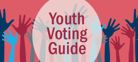 Youth Voting Guide