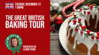 Great British Baking Tour